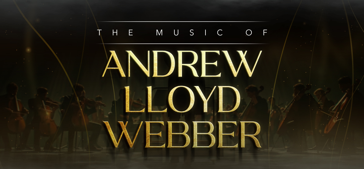 The Music of Andrew Lloyd Webber
